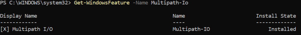 Screenshot of a run of the Get-WindowsFeature -Name Multipath-Io cmdlet.